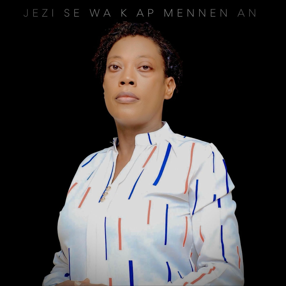 Jezi Se Wa K Ap Mennen an