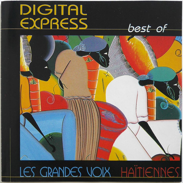 Les Grandes Voix Haïtiennes / Best Of