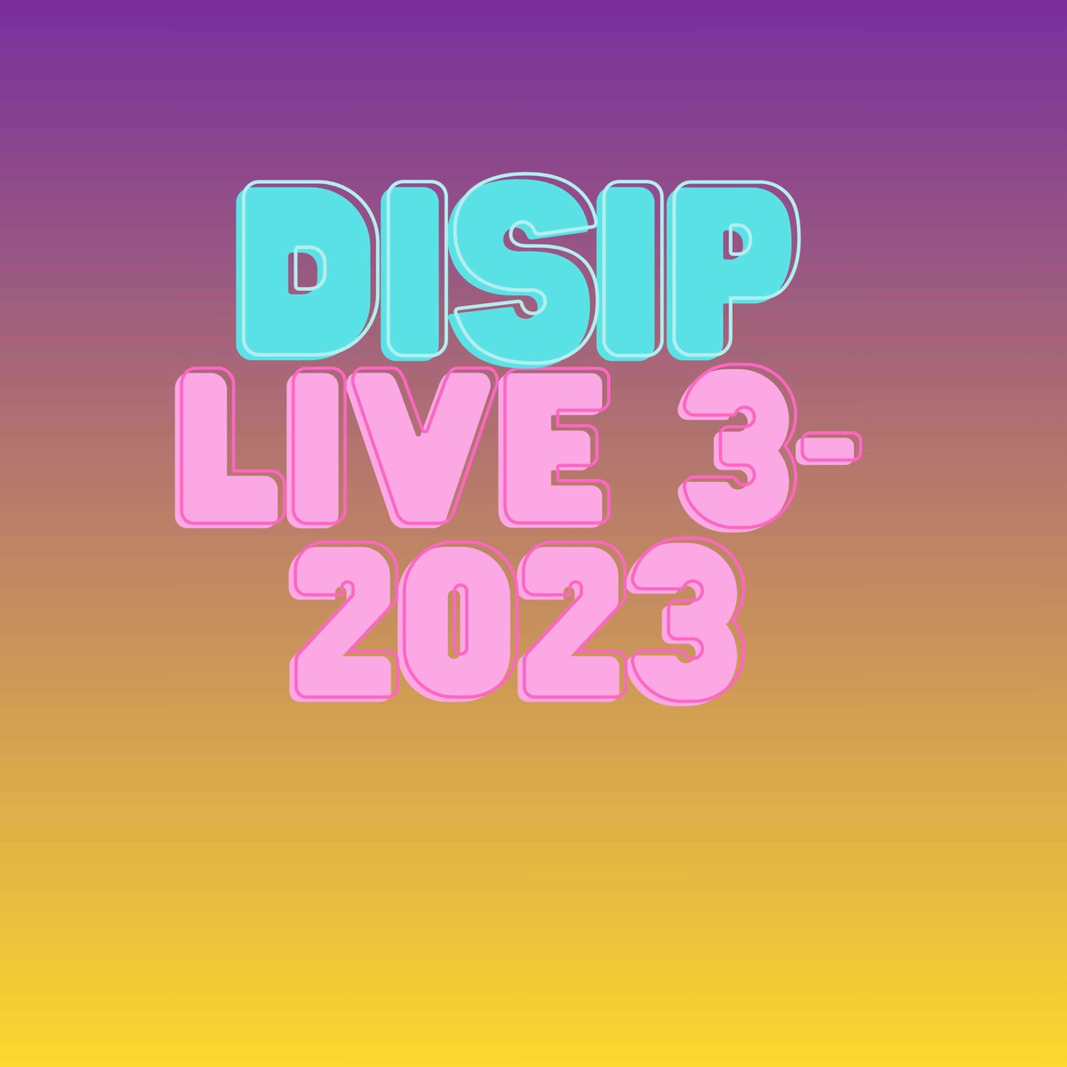 DISIP Live 3-2023