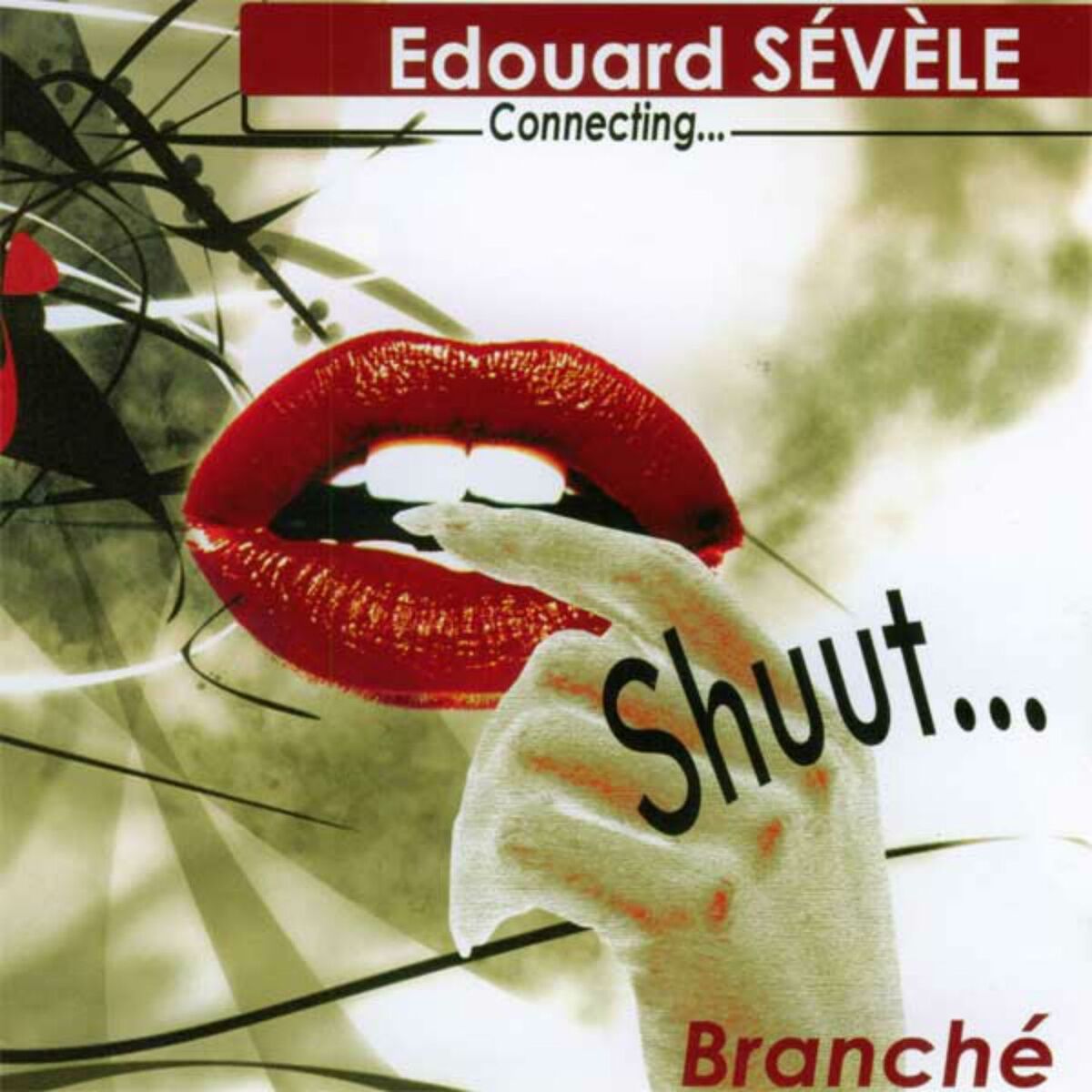 Branche (Shuut...) [Connecting]