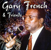Gary French & Friends