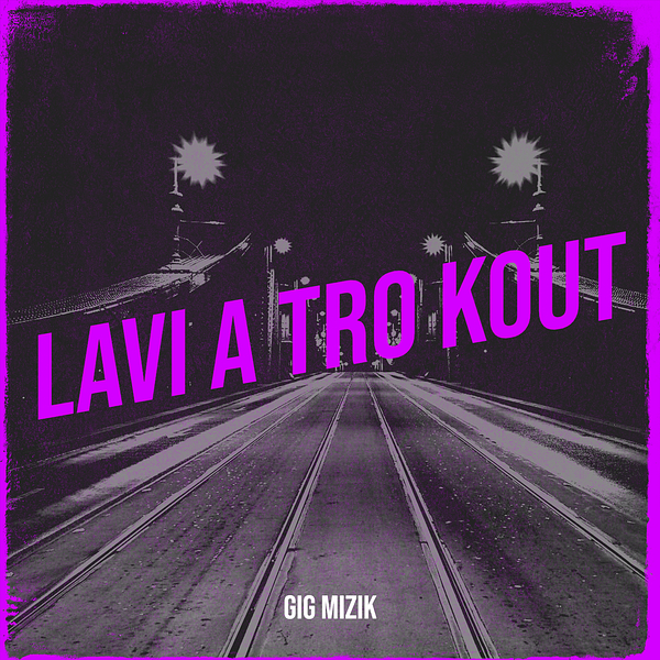 Lavi a Tro Kout