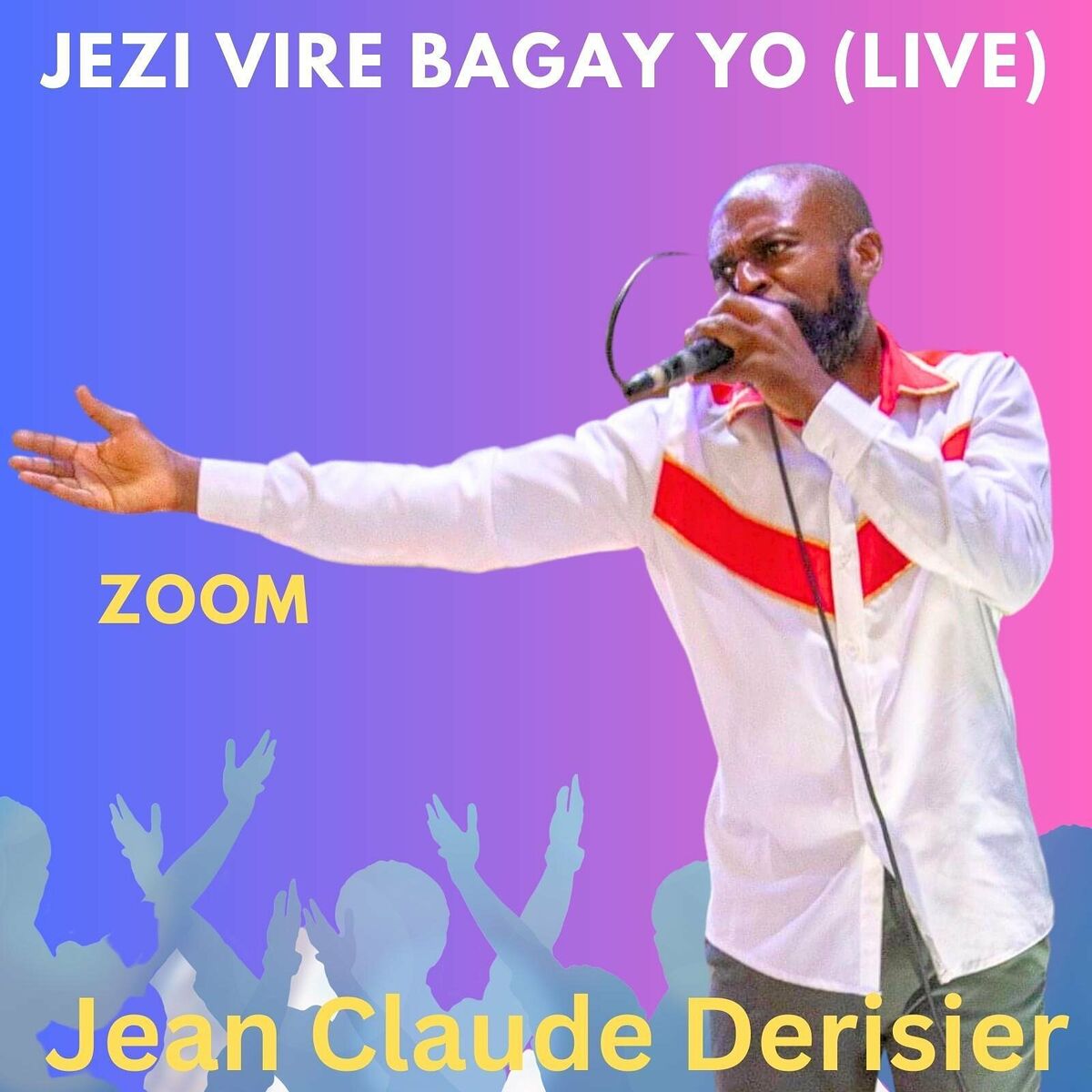 Jezi Vire Bagay Yo (Live)