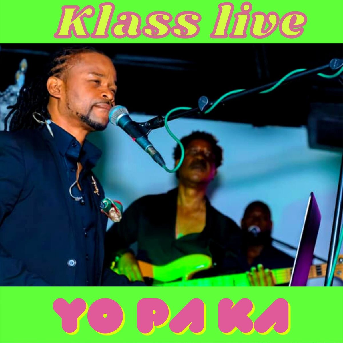 Live YO PA KA
