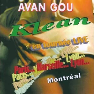 Avan Gou - En tournée live...