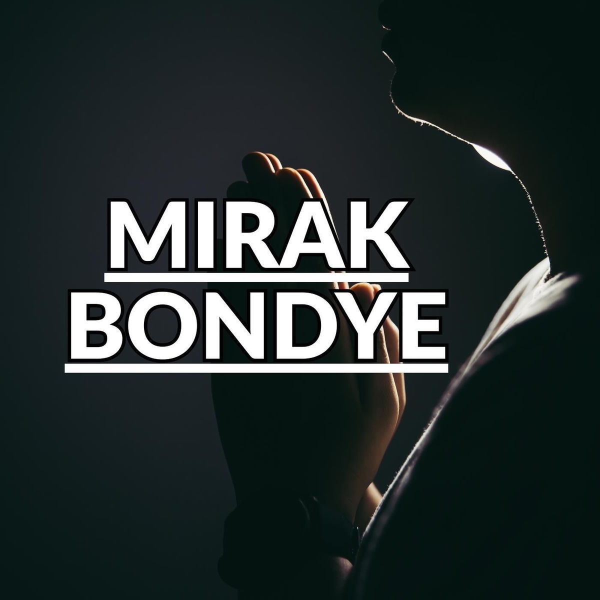 Mirak Bondye
