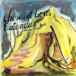 Choses et Gens Entendus - Vol.2