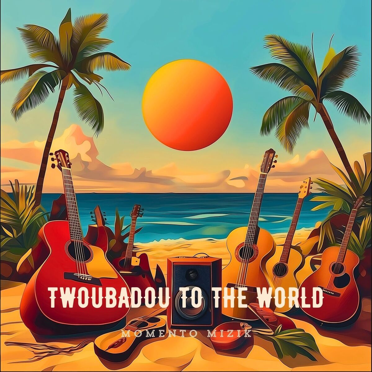 Twoubadou to the World