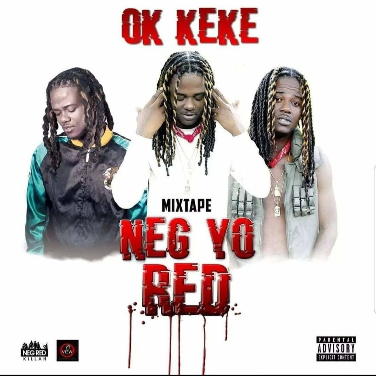 Neg Yo Red (Mix Tape)