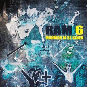 Ram 6 - Manmanm Se Ginen