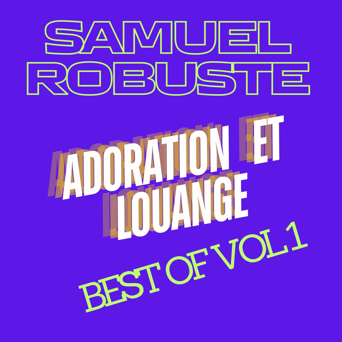 Best Adoration Et Loanges Vol I