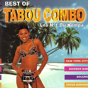 Best of Tabou Combo - Les N°1 Du Kompa
