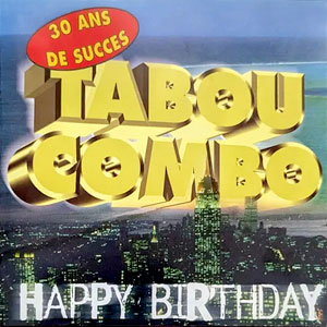 Happy Birthday - 30 Ans Succes