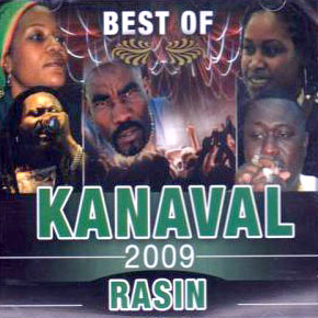 Best Of Kanaval 2009 - Rasin