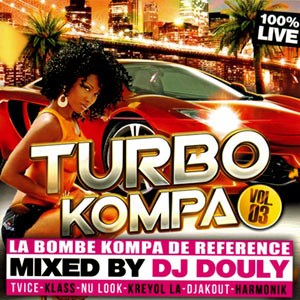 Dj Douly Turbo Kompa Vol.3 (100% Live)