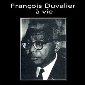 François Duvalier à Vie