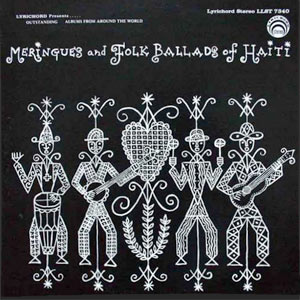 Meringues and folk ballads of Haiti