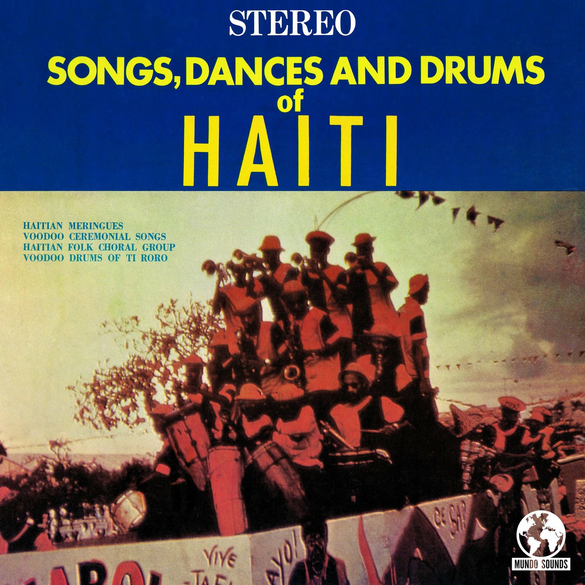 Songs, Dances And Drums Of Haiti (2022 Remaster)